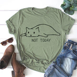 Not Today Cotton T-Shirt