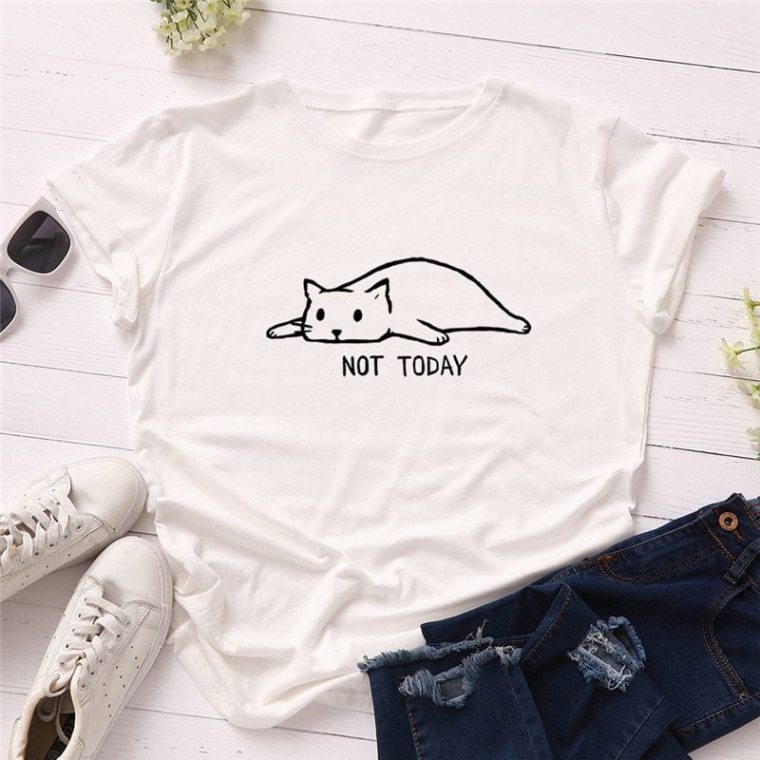 Not Today Cotton T-Shirt